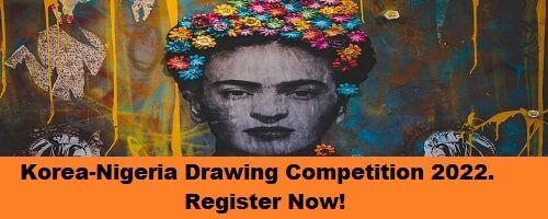 Korea-Nigeria Drawing Competition 2023. Register Now!