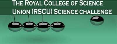 The Royal College of Science Union (RSCU) Science challenge